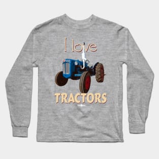 I Love Tractors Dexta Long Sleeve T-Shirt